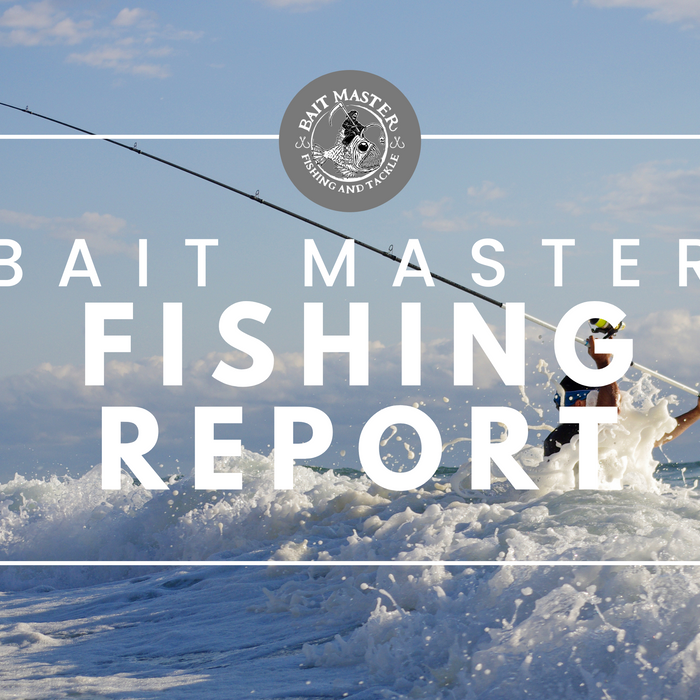 Bait Master Fishing Report