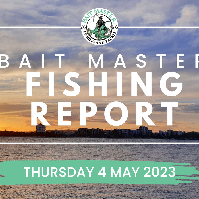 Sunshine Coast Fishing Report | Thursday 4 May 2023