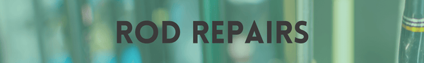 Rod Repairs & Maintenance 2024